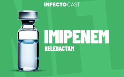 Imipenem Relebactam -InfectoCast